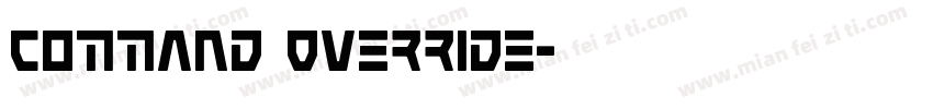 Command Override字体转换